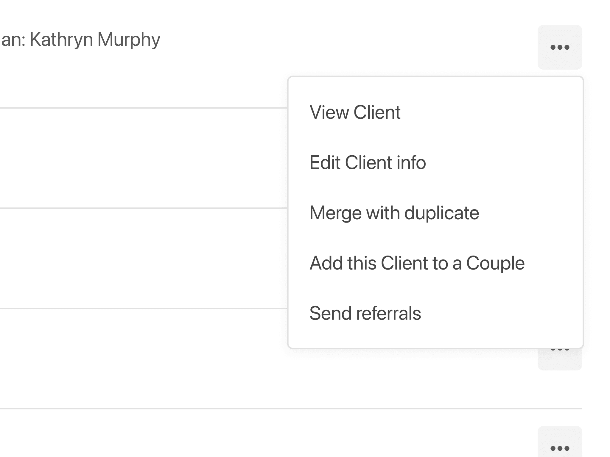 Client menu showing Send referrals below the other client actions.